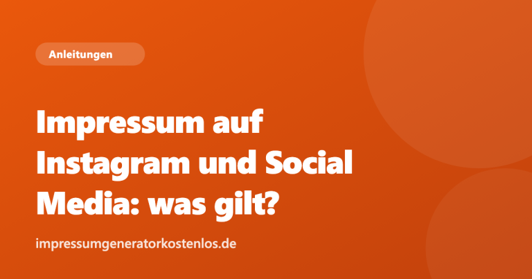 Impressum auf Instagram und Social Media: was gilt?
